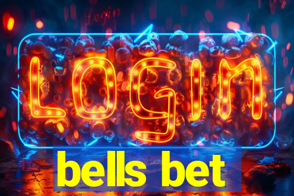 bells bet